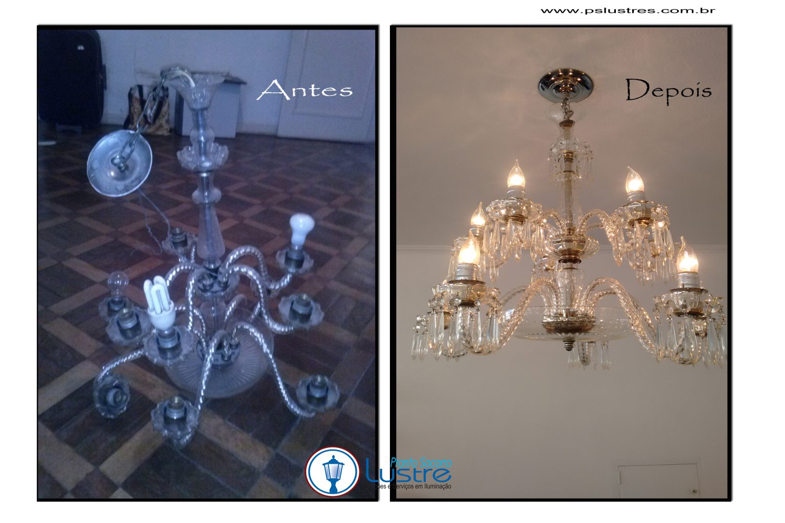 Antes e Depois Pronto Socorro dos Lustres