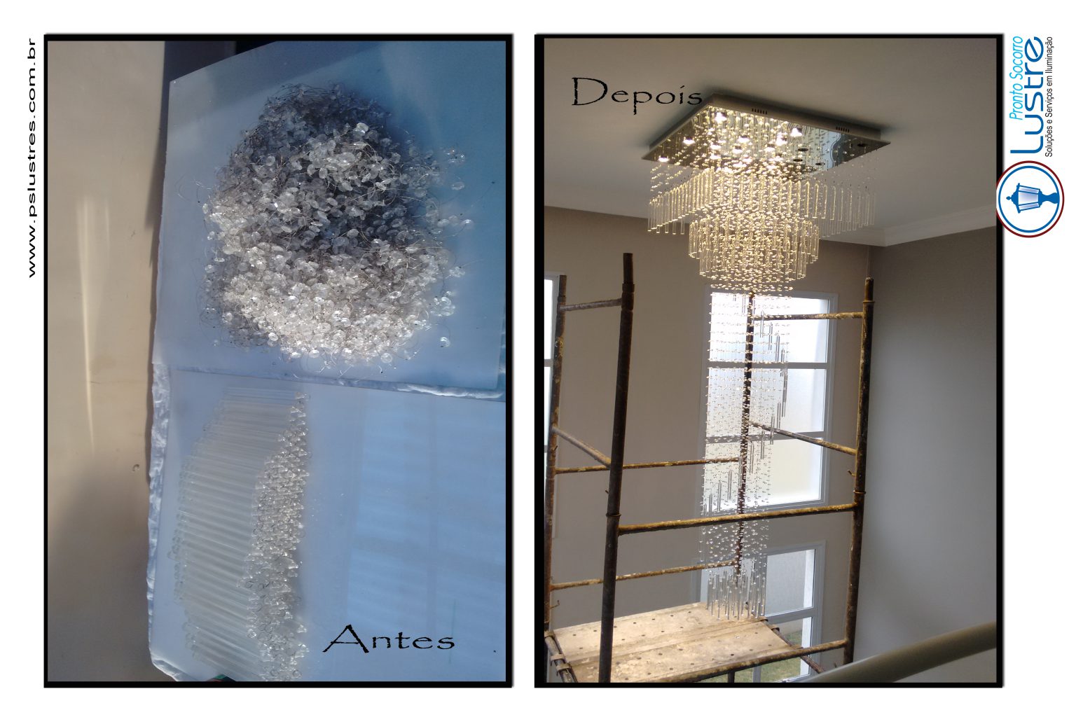 Antes e Depois Pronto Socorro dos Lustres